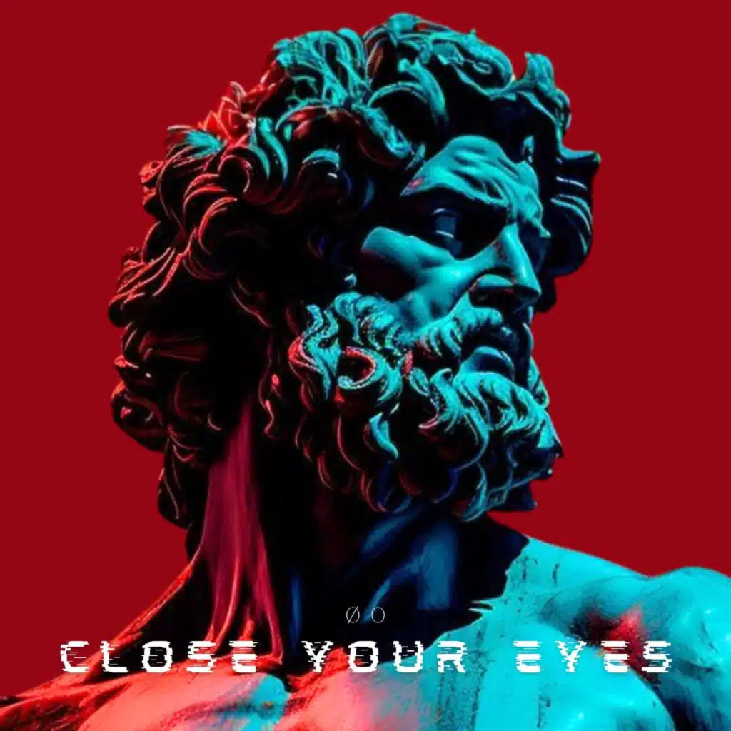 Close Your Eyes