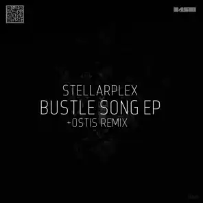 Bustle Song (Ostis Remix)
