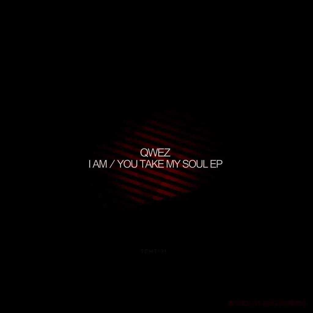 I AM / You Take My Soul EP