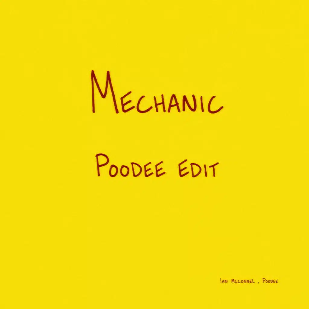 Mechanic (Poodee Edit)