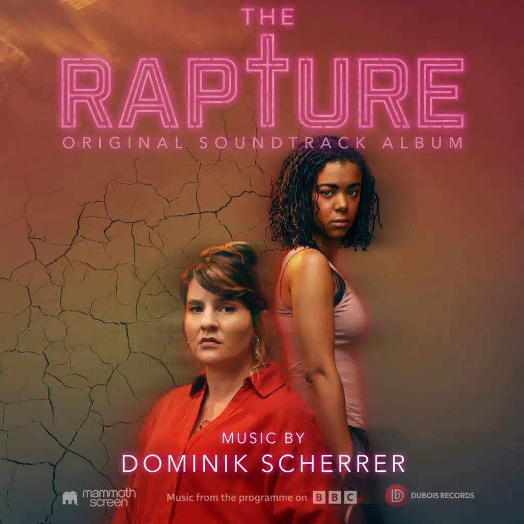 The Rapture (Music from the Original TV Series)