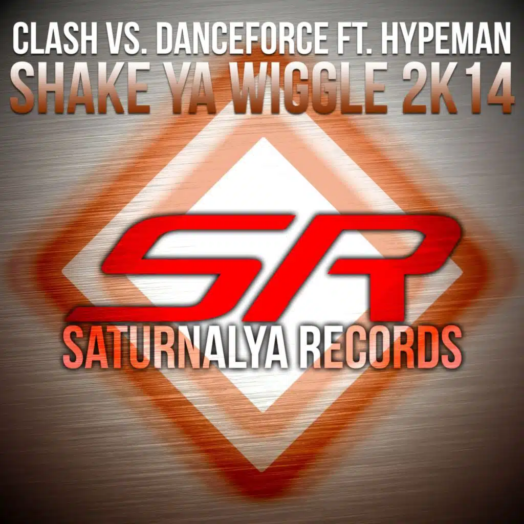 Shake Ya Wiggle 2K14 (EDM Club Mix) [feat. Hypeman]