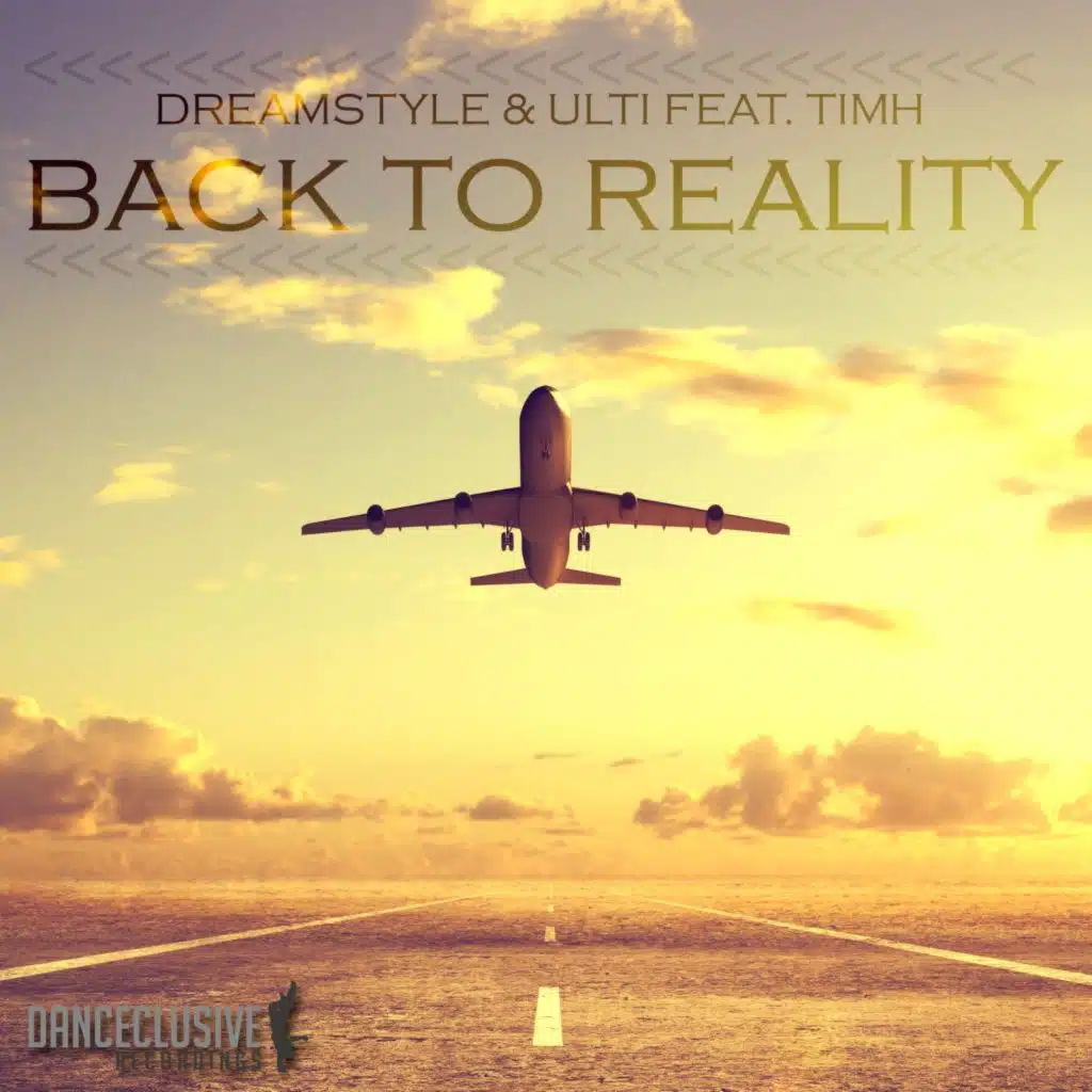 Back to Reality (feat. TimH)