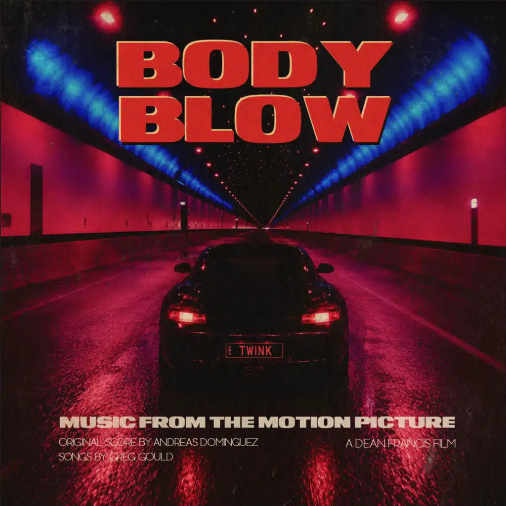 BODY BLOW (Music From The Motion Picture)
