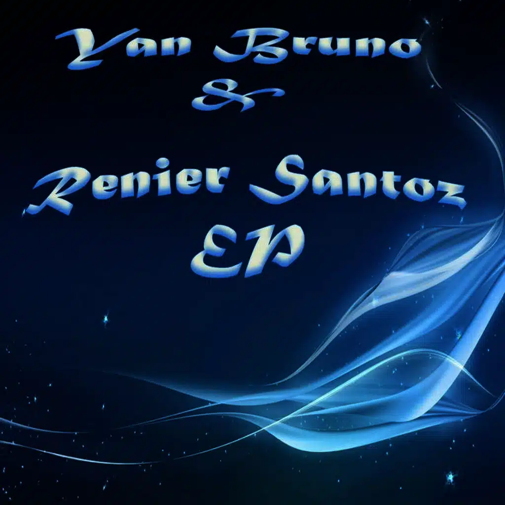 Yan Bruno & Renier Santoz EP