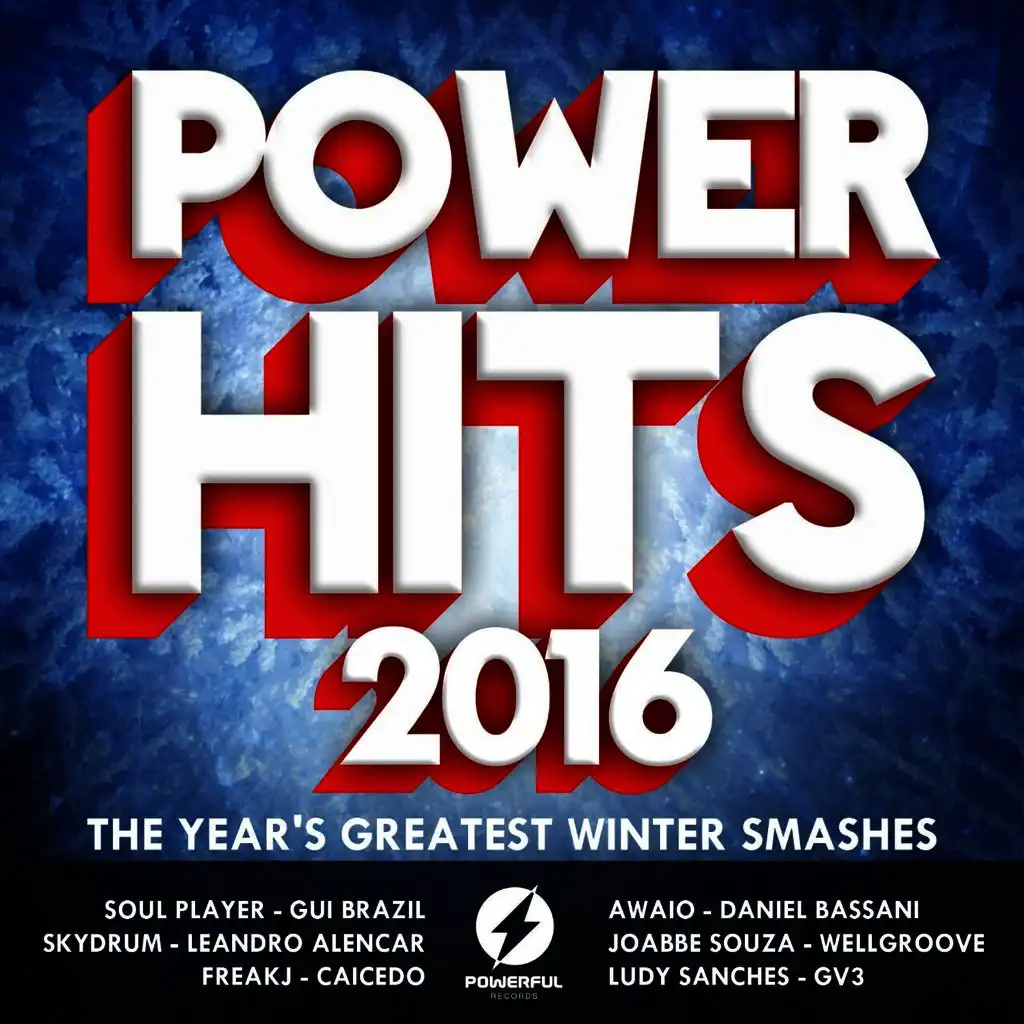 Powerful Hits 2016 (The Year's Greatest Winter Smashes)