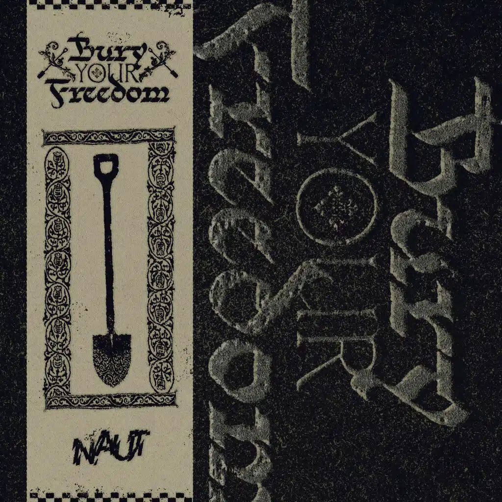 Bury Your Freedom