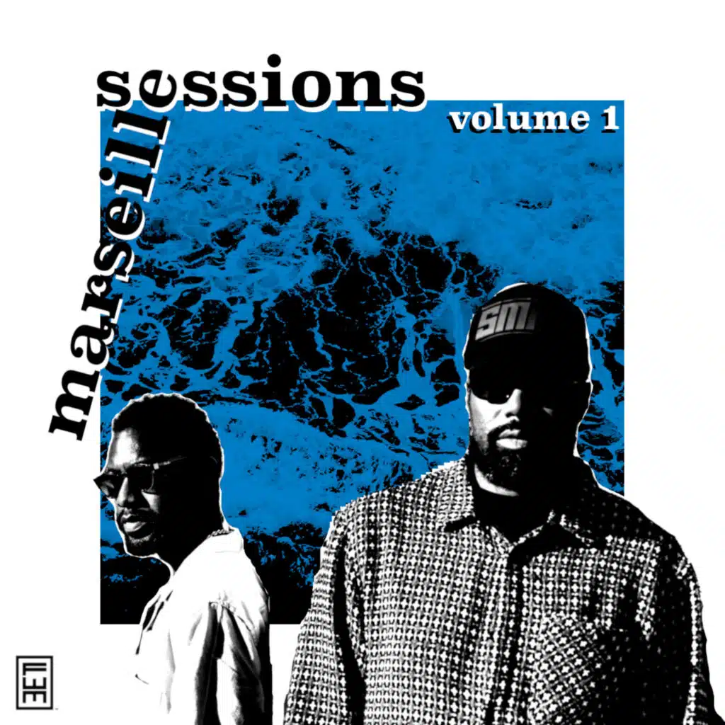 Marseille Sessions (Volume 1)