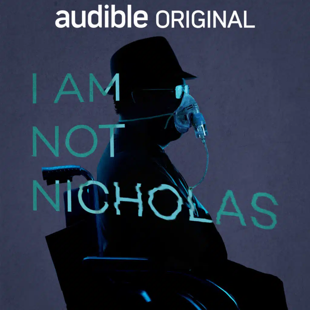 Listen Now: I Am Not Nicholas