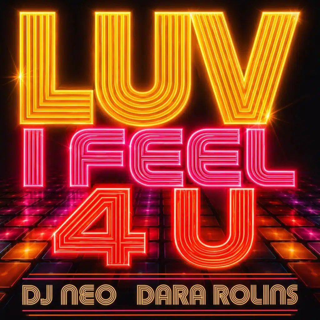 Luv I Feel 4 U