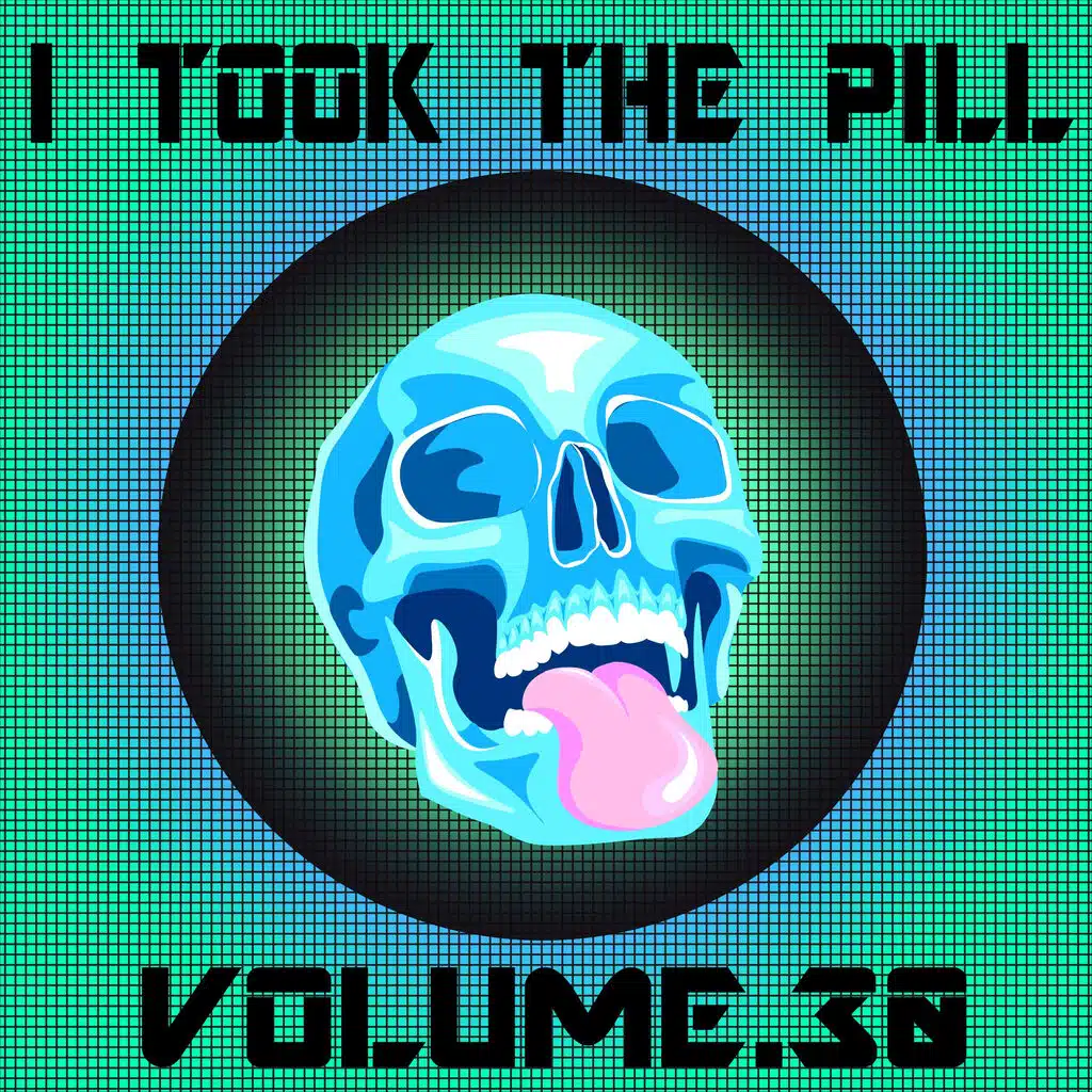 I Took the Pill, Volume 30