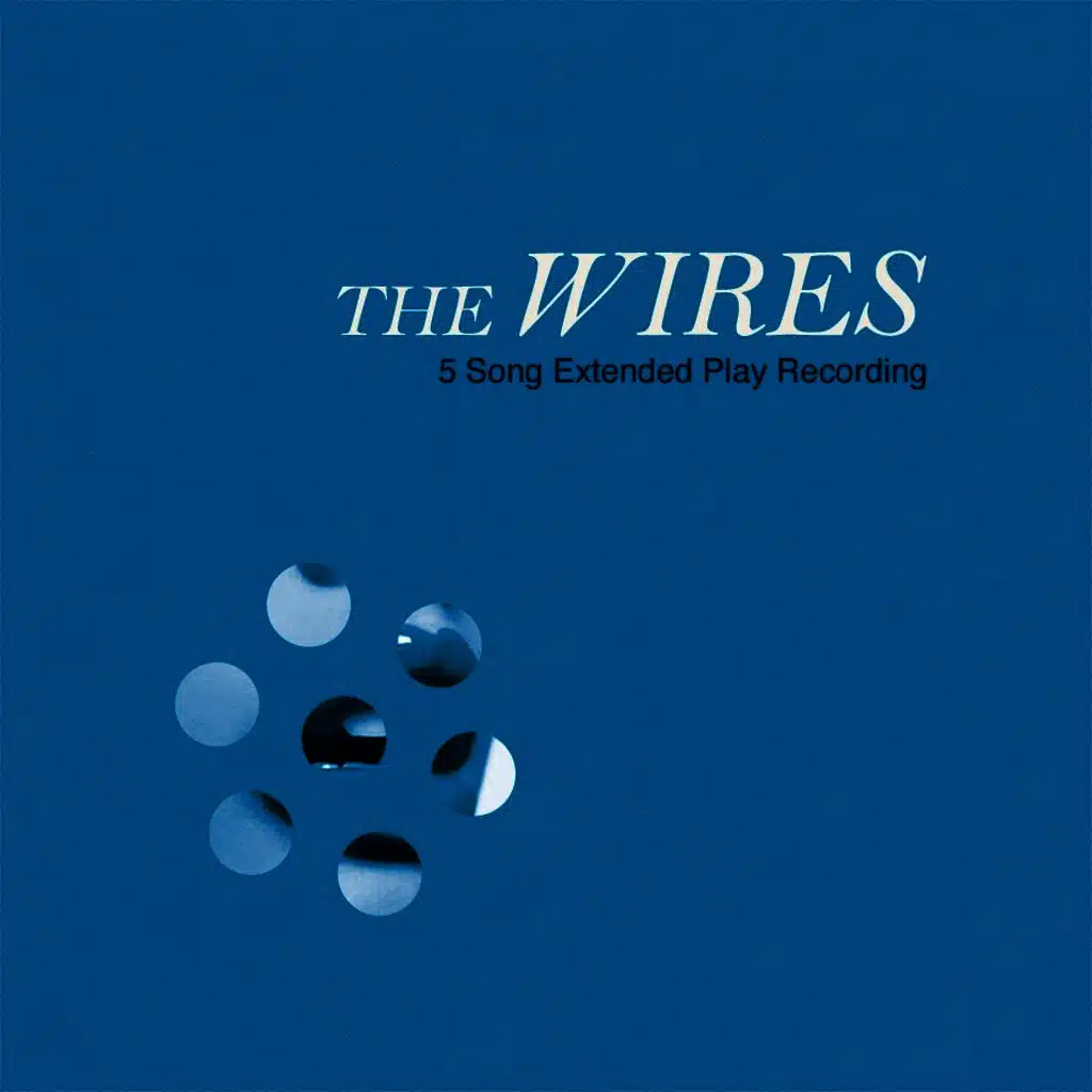 the Wires EP