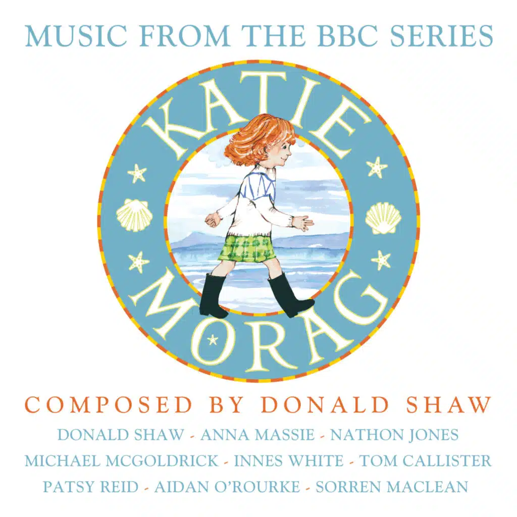 Katie Morag (Music from the BBC Series)