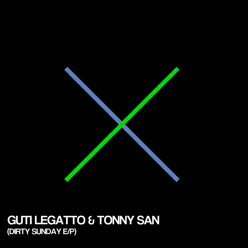 Guti Legatto & Tonny San