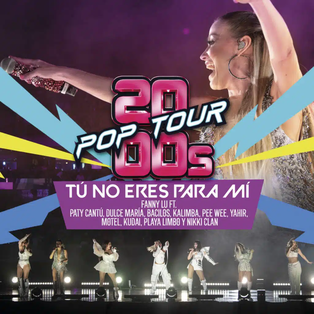 Tú No Eres Para Mí (En Vivo) [feat. Paty Cantú, Dulce María, Bacilos, Kalimba, Pee Wee, Yahir, Motel, Kudai, Playa Limbo & Nikki Clan]