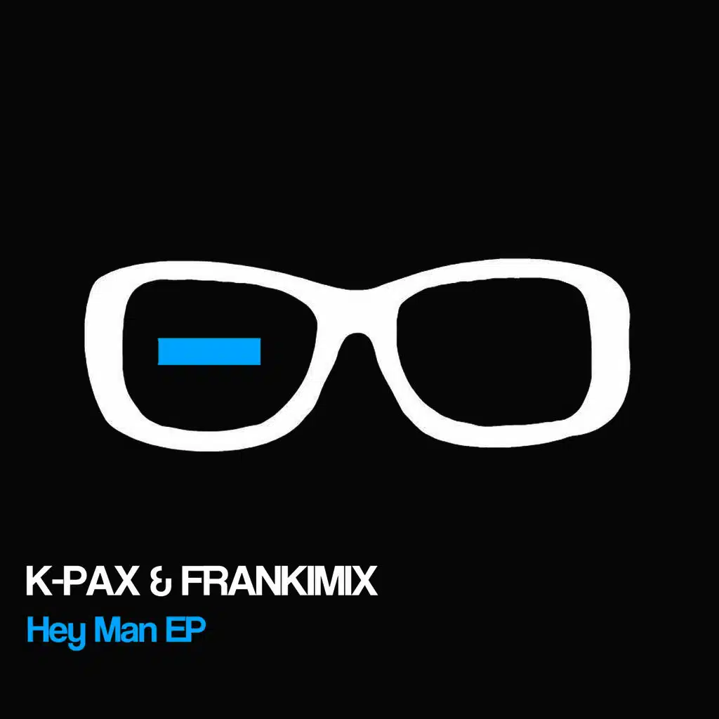 HEY MAN EP
