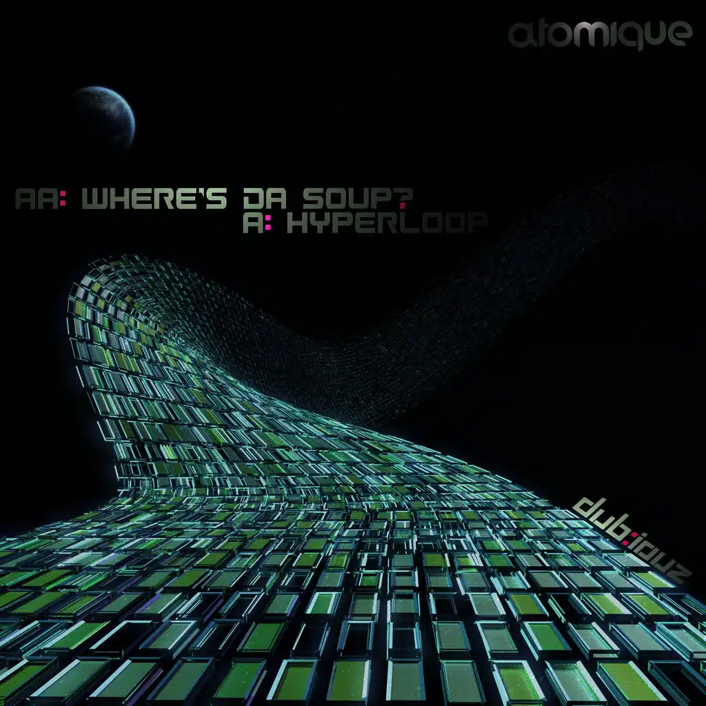 Hyperloop/Where's da Soup