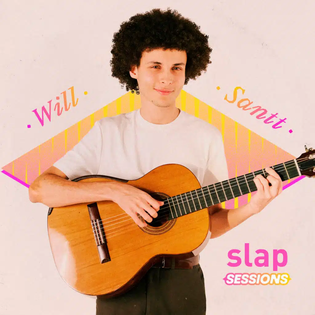 Slap Sessions: Will Santt (Ao Vivo)