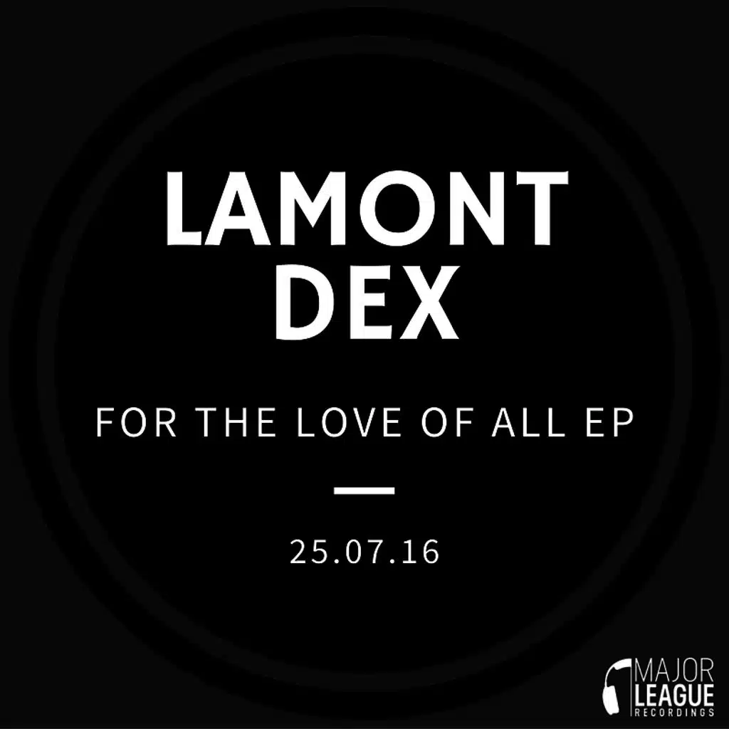 For The Love Of All EP