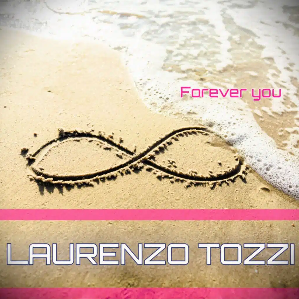 Forever You