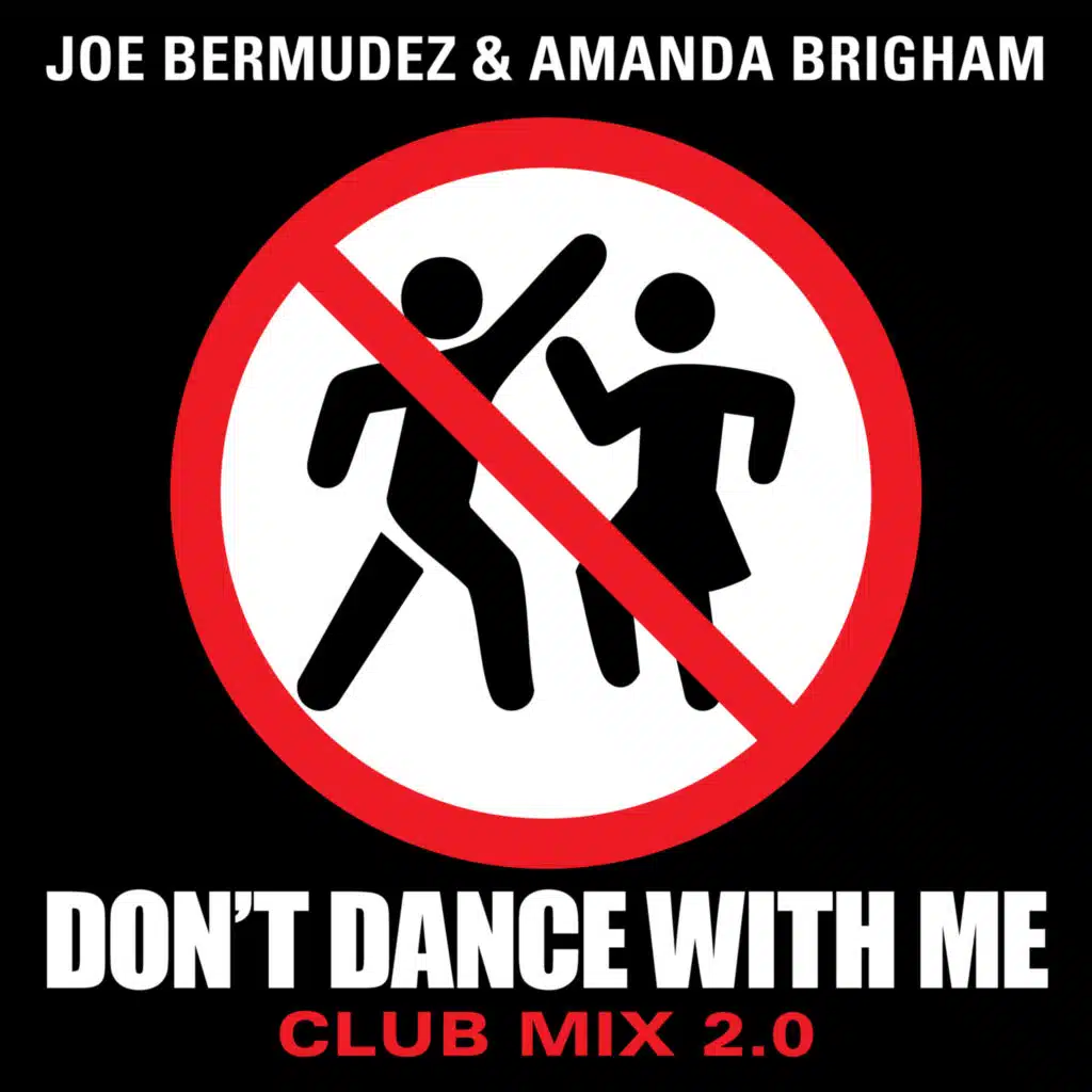 Don't Dance With Me (Club Mix 2.0)