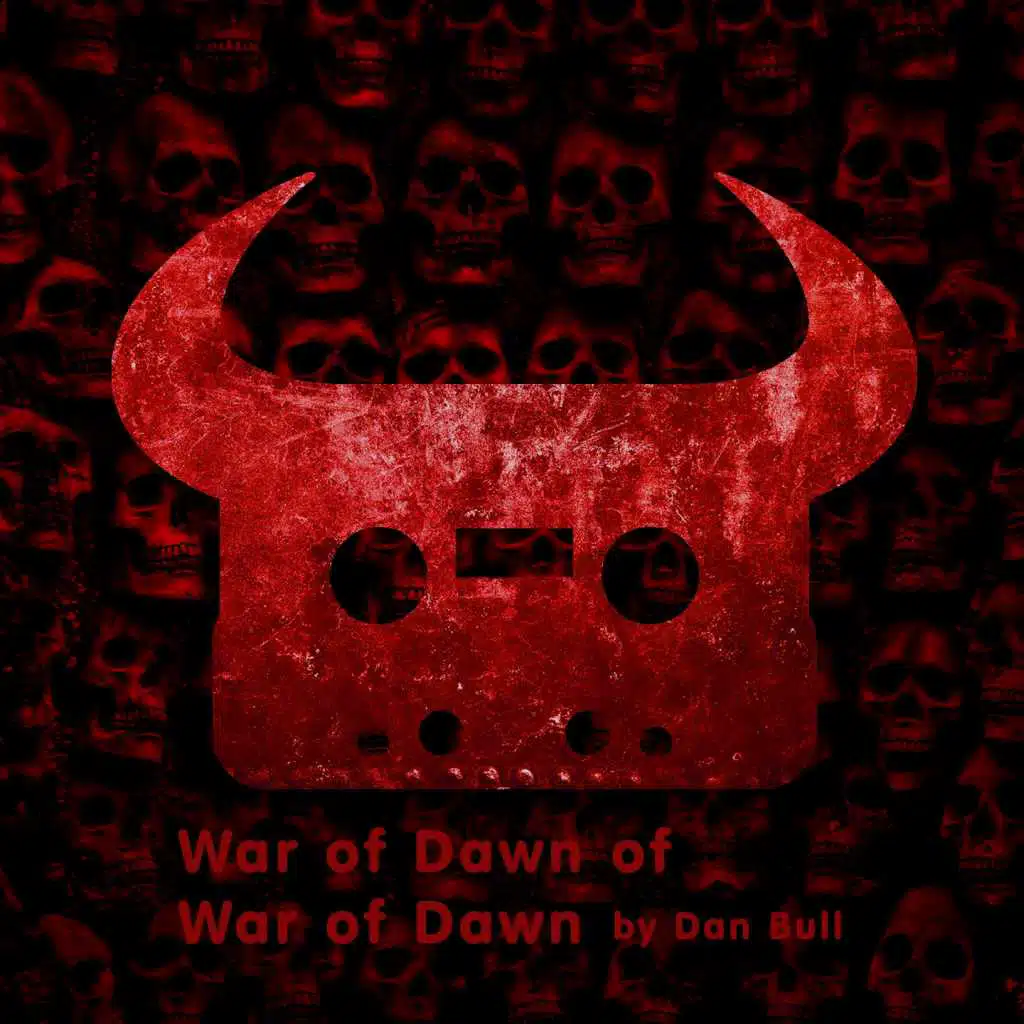 War of Dawn of War of Dawn