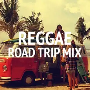 Reggae Road Trip Mix