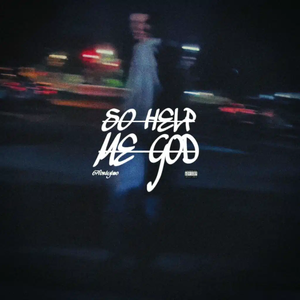 So Help Me God