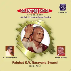 Palghat K. V. Narayana Swami, Vol. 1 (Live)