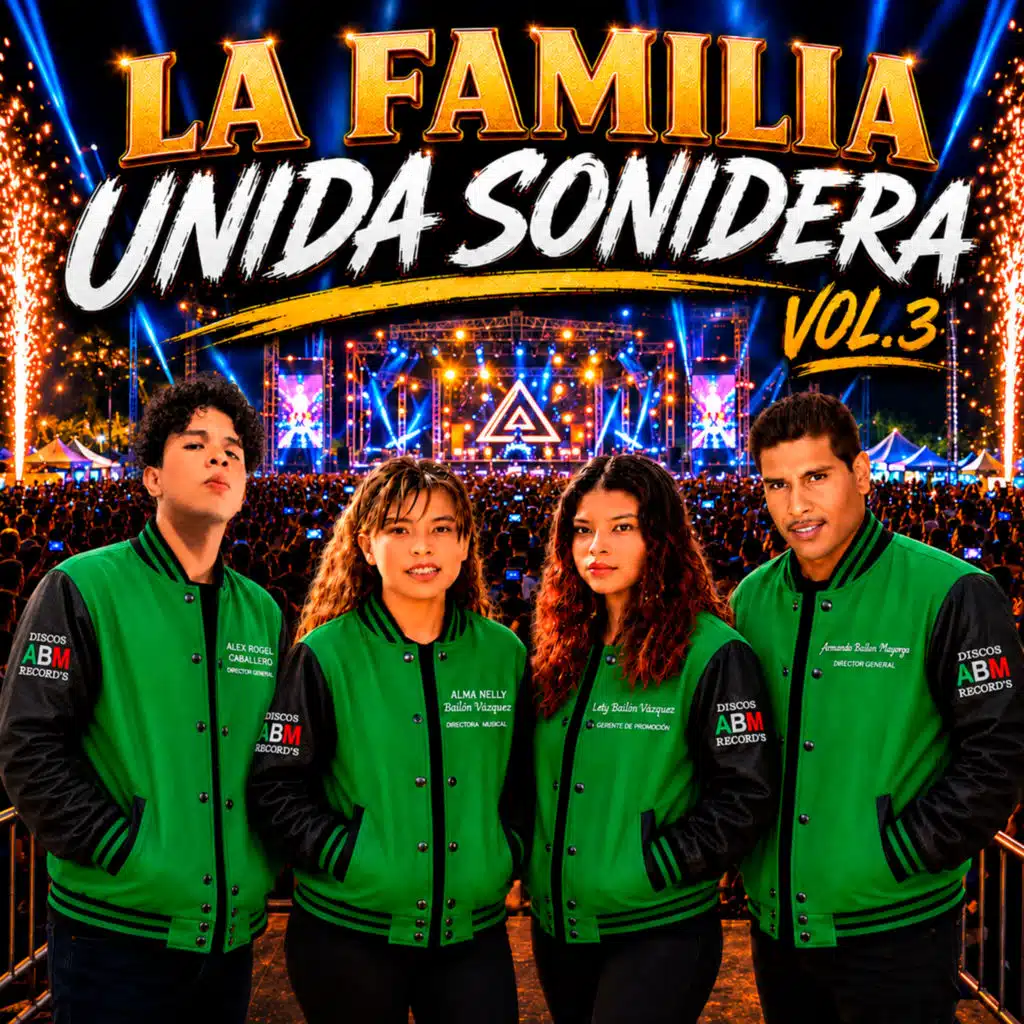 La Familia Unida Sonidera, Vol.3