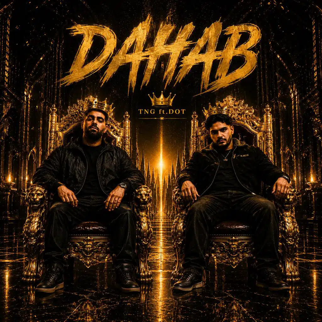 DAHAB ذهب (feat. TNG)