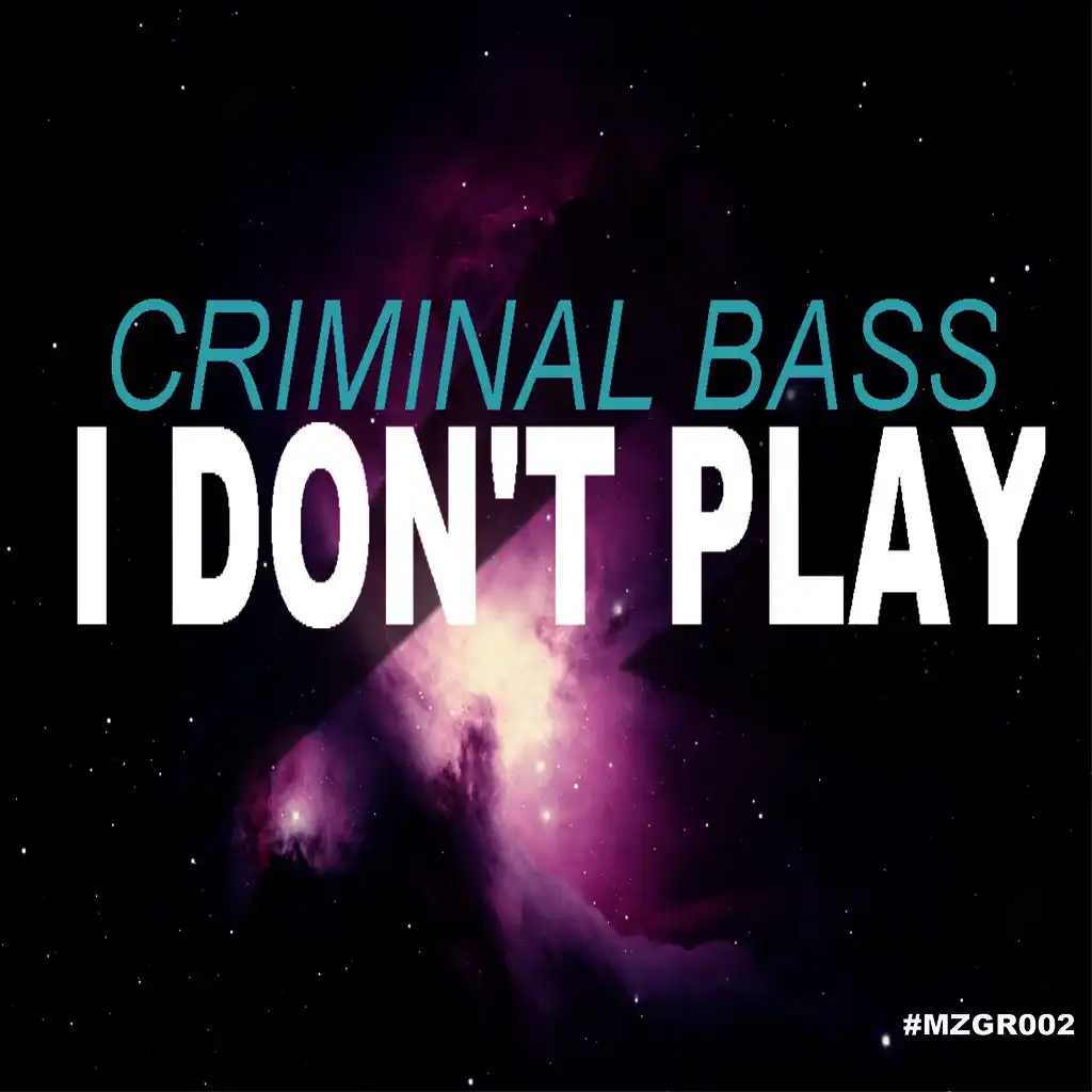 Criminal Bass