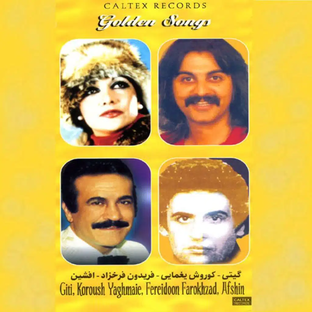 50 Golden Songs Of Giti, Afshin Moghadam, Kourosh Yaghmaei & Fereydoon Farrokhzad