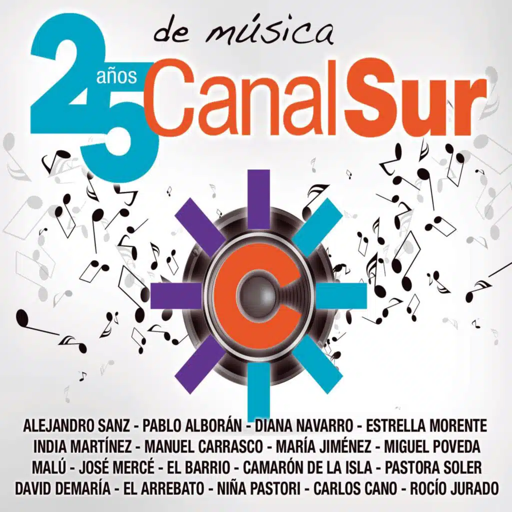 Canal Sur. 25 años de música