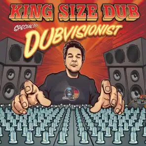 King Size Dub - Dubvisionist Special