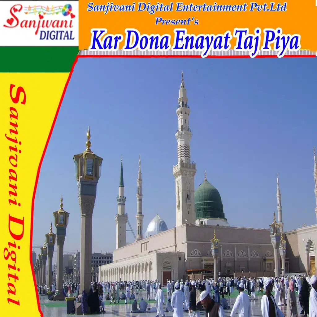 Kar Dona Enayat Taj Piya