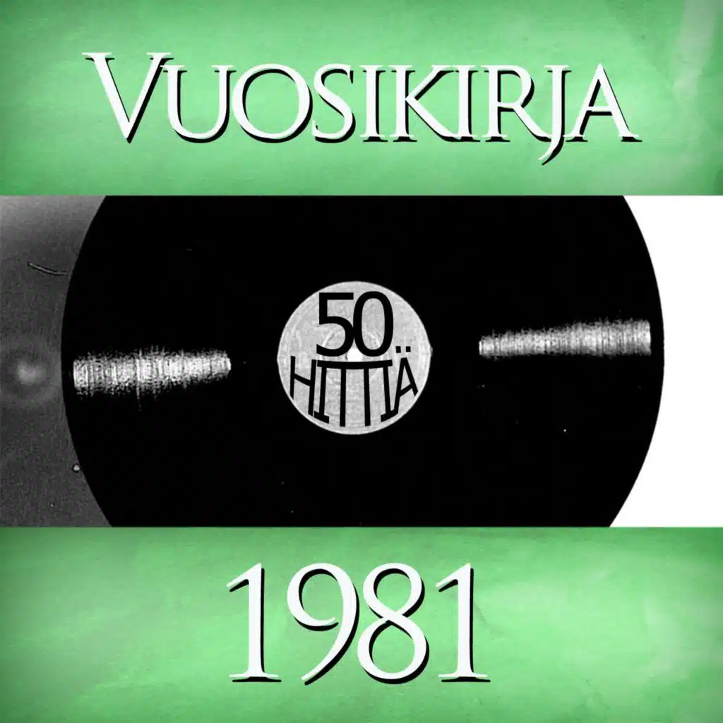 Vuosikirja 1981 - 50 hittiä