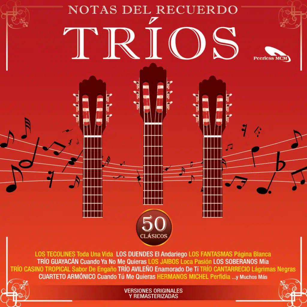 Tríos, Notas del Recuerdo