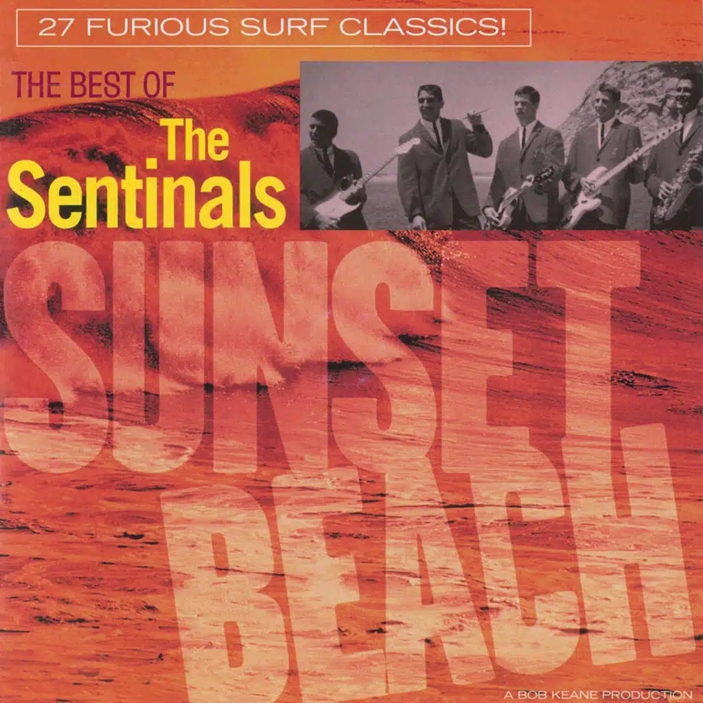 Sunset Beach: The Best Of The Sentinals