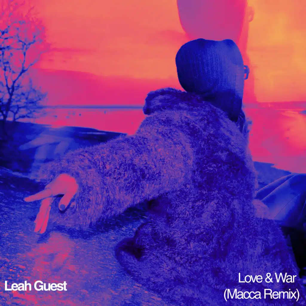 Love & War (Macca Remix)