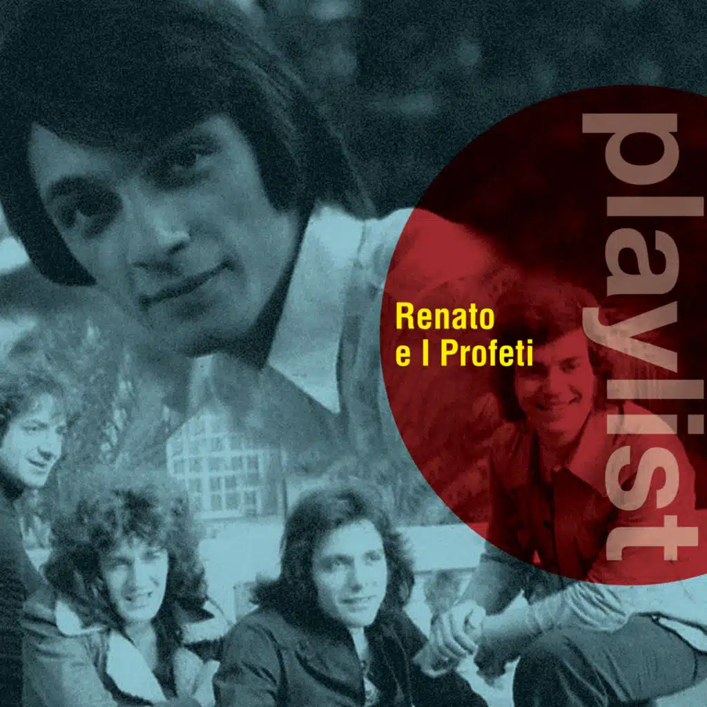 Playlist: Renato e i Profeti