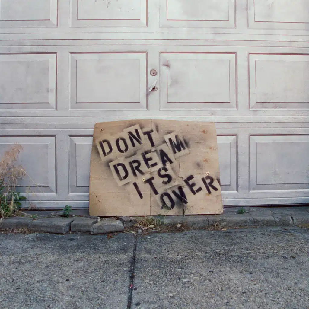 Don't Dream It's Over