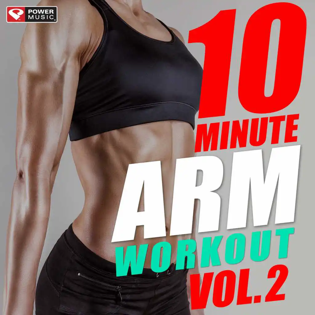 10 Minute Arm Workout, Vol. 2