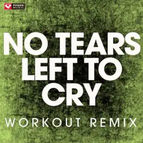 No Tears Left to Cry - Single
