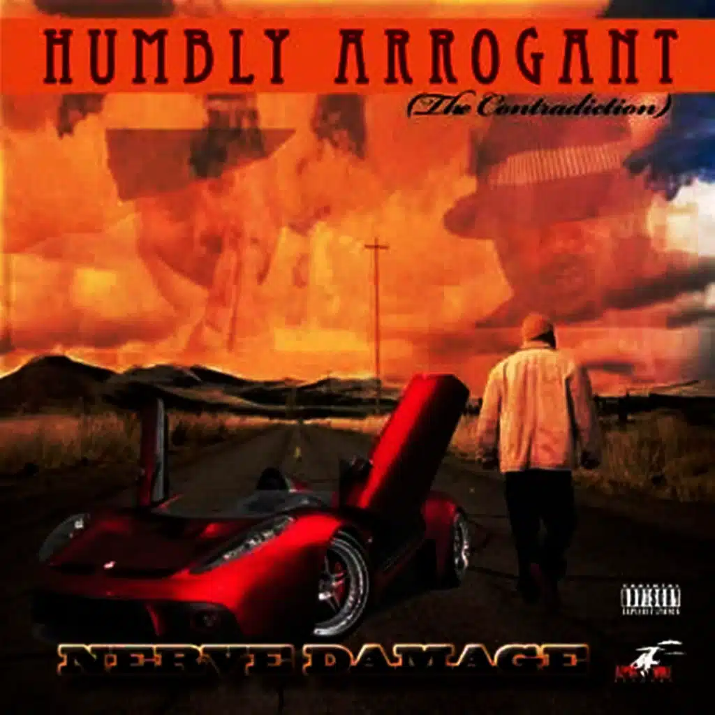 HUMBLY ARROGANT (The Contradiction)