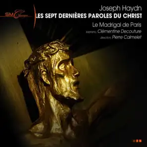 Le Madrigal de Paris / Clémentine Decouture / Ensemble Jeunes Solistes de Boulogne / Pierre Calmelet