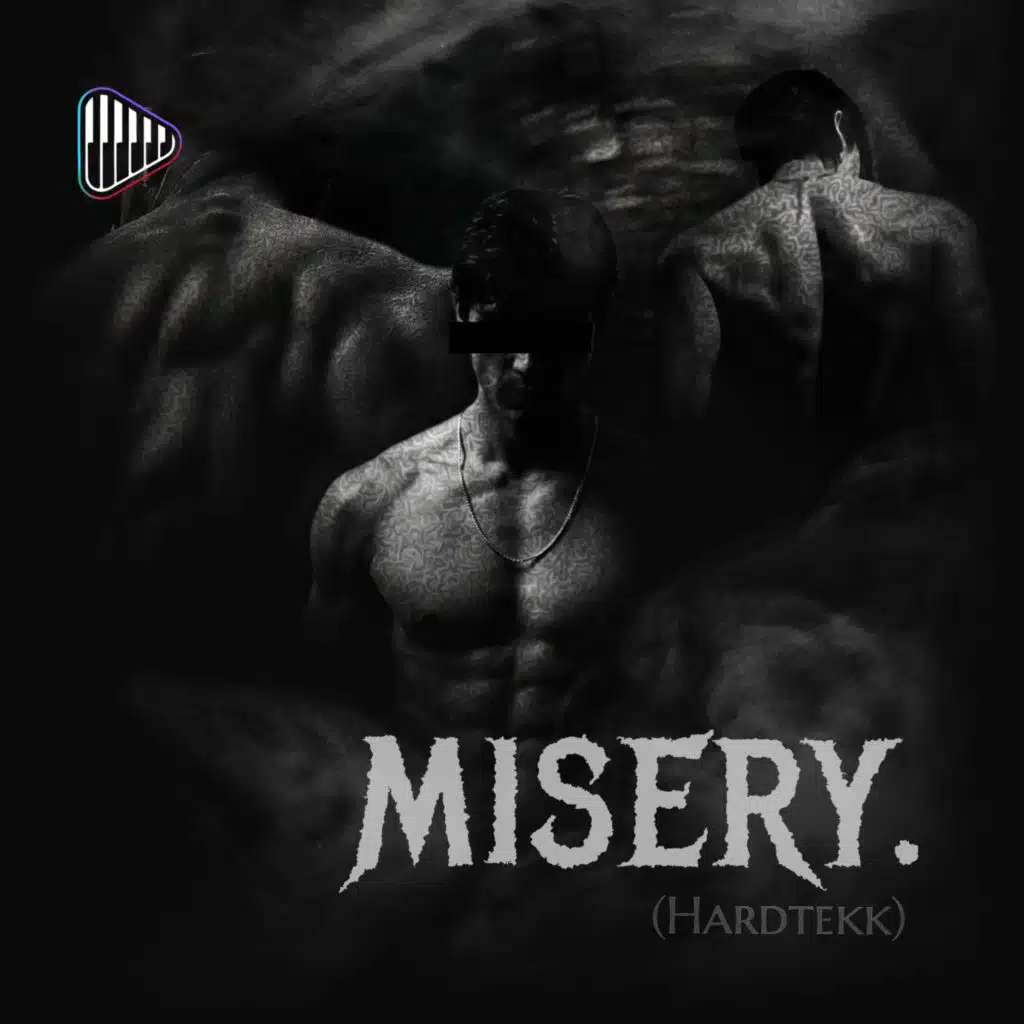 MISERY. (HARDTEKK)
