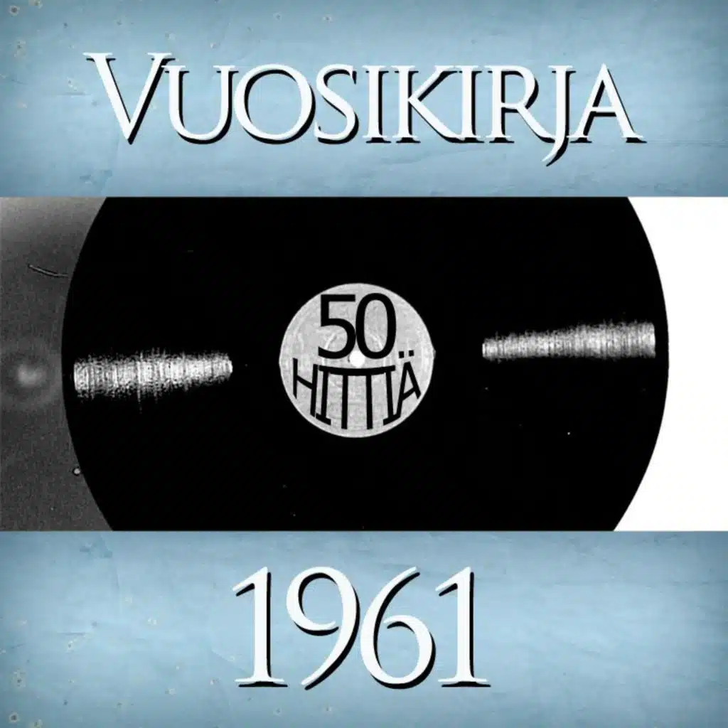 Vuosikirja 1961 - 50 hittiä