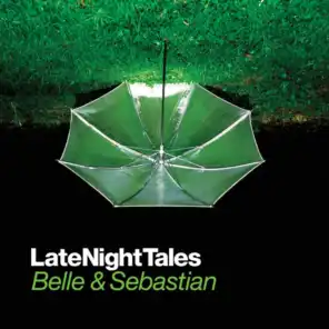 Late Night Tales: Belle and Sebastian