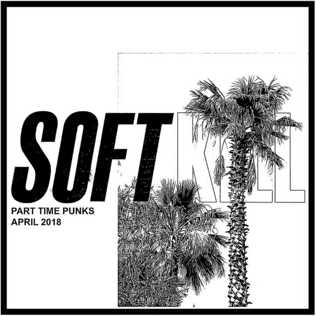 Part Time Punks: April 2018 (Live on Part Time Punks)